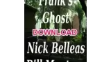 Franks Ghost by Bill Montana & Nick Belleas