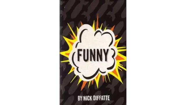 Funny by Nick Diffatte