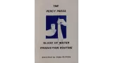 Glass Of Water Production Routine by Percy Press