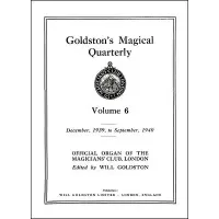 Goldston'S Magical Quarterly Volume 6 (Dec 1939 by Will Goldston