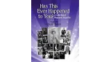 Has This Ever Happened To You by Celeste Evans