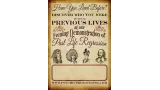 Have You Lived Before - Lazy Mans Guide To Past Life Regression by Jonathan Royle