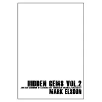 Hidden Gems Vol 2 by Mark Elsdon