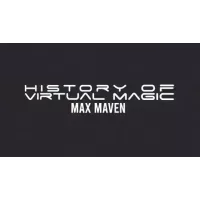 History Of Virtual Magic by Max Maven