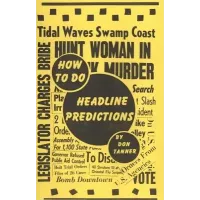 How To Do Headline Predictions by Don Tanner