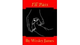 I'll Pass by Wesley James