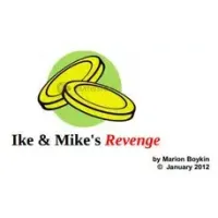 Ike & Mike's Revenge by Marion Boykin