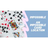 Impossible - An Impossible Card Location by Francisco Ceriani