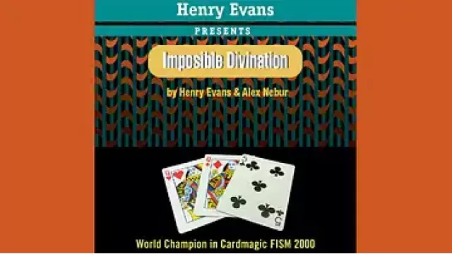 Impossible Divination by Henry Evans
