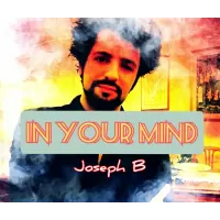 In Your Mind by Joseph B.
