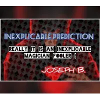 Inexplicable Prediction by Joseph B