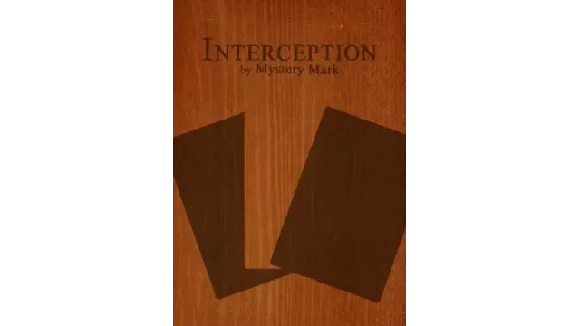 Interception by Mystery Mark