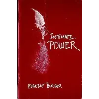 Intimate Power by Eugene Burger