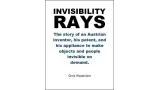 Invisibility Rays by Chris Wasshuber