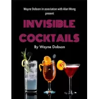 Invisible Cocktail by Wayne Dobson