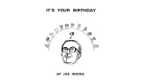 It'S Your Birthday by Joe Riding