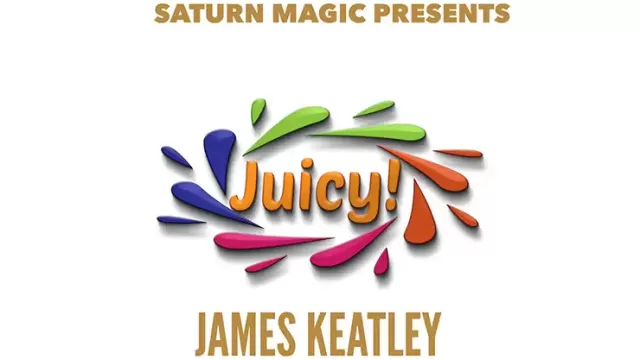 Juicy! by James Keatley