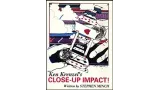 Ken Krenzel Close Up Impact by Stephen Minch