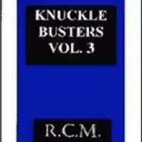 Knuckle Busters 3 by Reed Mcclintock