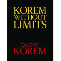 Korem Without Limits by Danny Korem