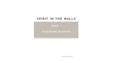 Lecture Notes - Spirit In The Walls - Part 1 by Florian Brooks