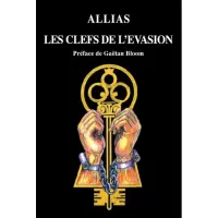 Les Clefs De L'Evasion by Allias
