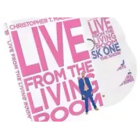 Live From The Living Room by Christopher T. Magician