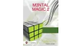 M3Ntal Magic 2 by Maurice Janssen