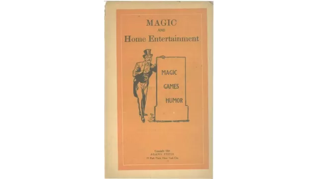 Magic And Home Entertainment (1924) by Adams Press