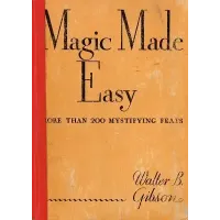 Magic Made Easy by Walter Gibson