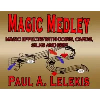Magic Medley by Paul Lelekis