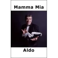 Mamma Mia by Aldo Colombini