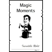 Magic Moments by Incredible Rohit