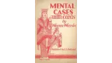 Mental Cases With Cards by Warren W. Wiersbe