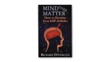 Mind Over Matter by Pre-Sale: Richard Osterlind