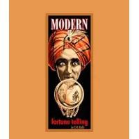 Modern Fortune Telling by Sw Reilly