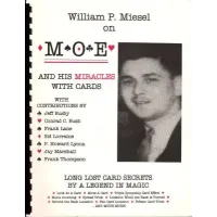 Moe And His Miracles With Cards by William P. Miesel