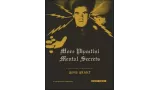 More Phantini Mental Secrets by Gene Grant