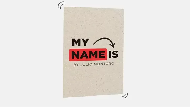 MY NAME IS by Julio Montoro