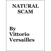 Natural Scam by Vittorio Versailles