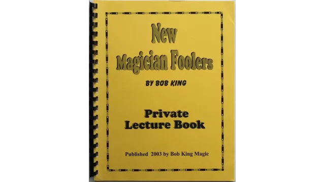 New Magician Foolers by Bob King