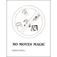 No Moves Magic by Rick Kercher