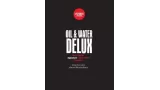 Oil And Water Delux by Ben Harris