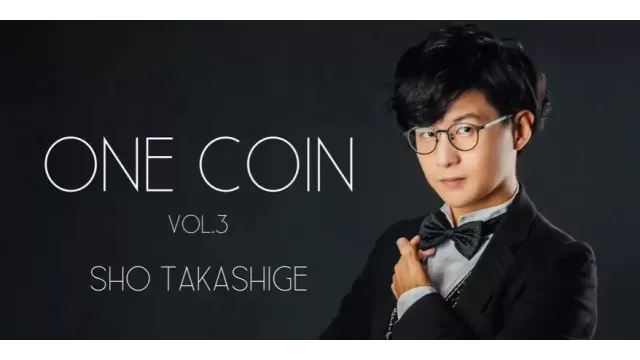 One Coin Vol.3 by Sho Takashige