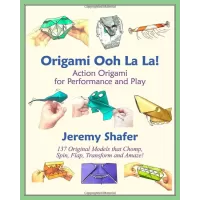 Origami Ooh La La! Action Origami For Performance And Play