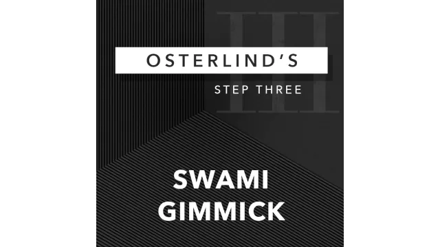 Osterlinds 13 Steps Volume 3: Swami Gimmick by Richard Osterlind