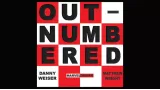Outnumbered by Danny Weiser And Matthew Wright