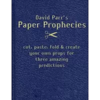 Paper Prophecies by David Parr
