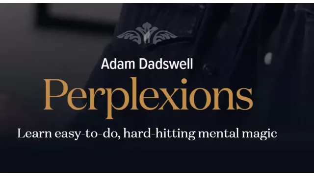 Perplexions by Adam Dadswell - Exclusive