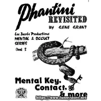 Phantini Revisited by Gene Grant